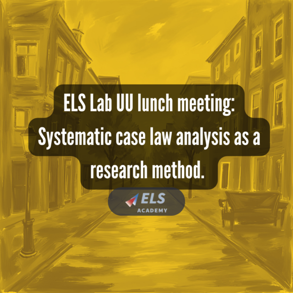 UU: Lunch meeting- Systematic case law analysis as a research method