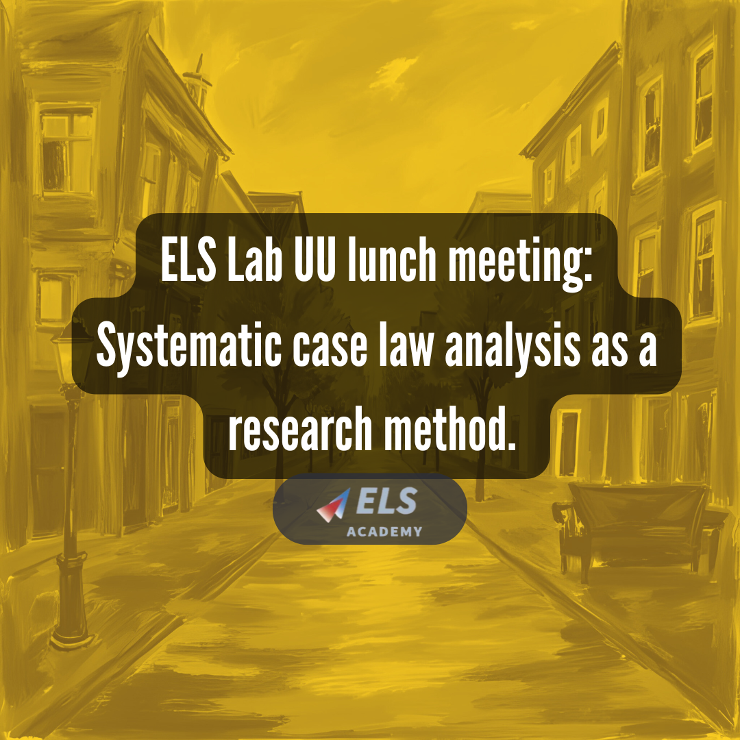 UU: Lunch meeting- Systematic case law analysis as a research method